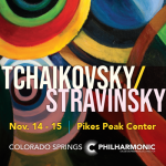 Tchaikovsky / Stravinsky presented by Colorado Springs Philharmonic at Pikes Peak Center for the Performing Arts, Colorado Springs CO