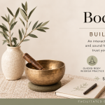 Listening to Body Wisdom: Building Self-Trust & Sound Bath presented by Singing Bowls of the Rockies at ,  